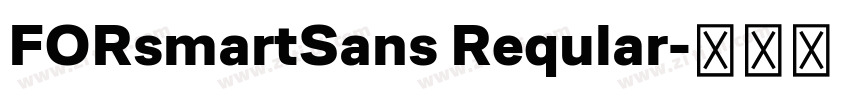 FORsmartSans Reqular字体转换